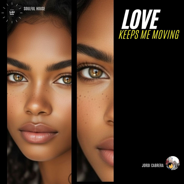 Love Keeps Me Moving - Original Vocal Mix