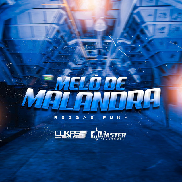 Melo de Malandra