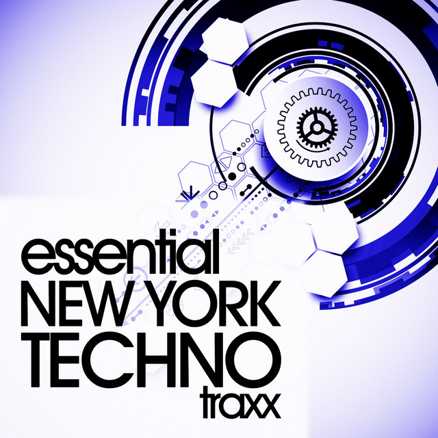 Essential New York Techno Traxx cover
