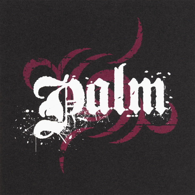 Palm - Album by Palm | Spotify