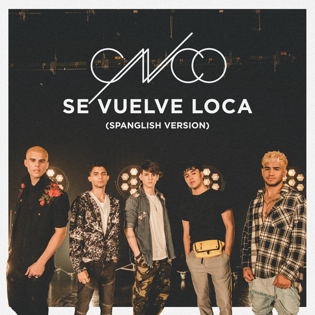 Se Vuelve Loca (Spanglish Version) cover art