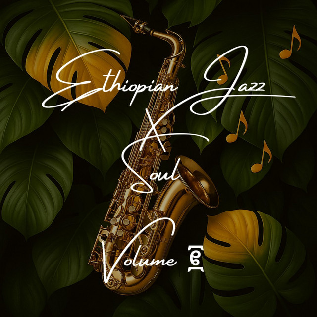 Ethiopian Jazz X Soul Volume II cover art