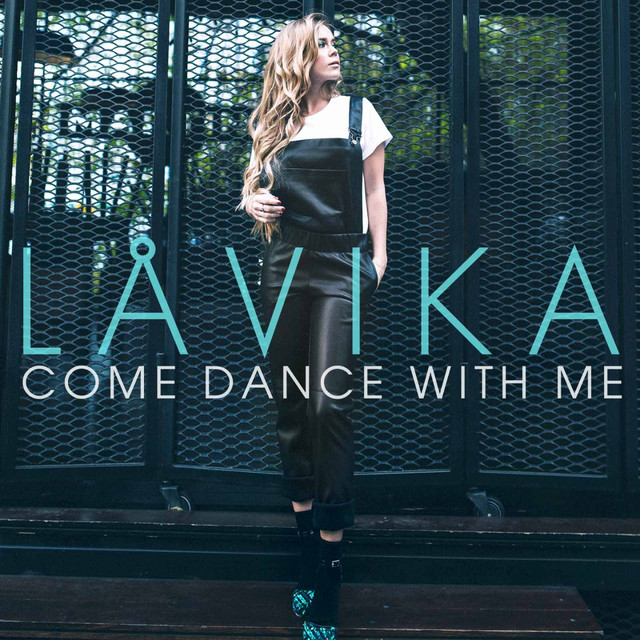 Обкладинка: Come Dance with Me — Лавика