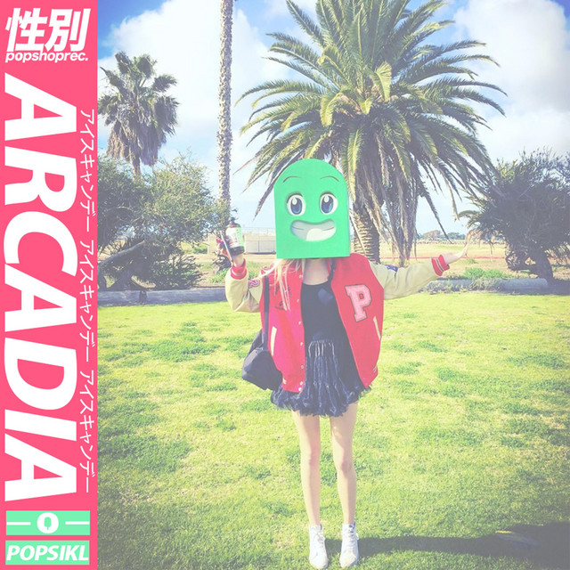 Arcadia - Single by Popsikl | Spotify