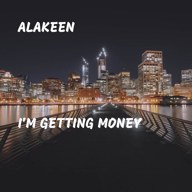 I'm Getting Money