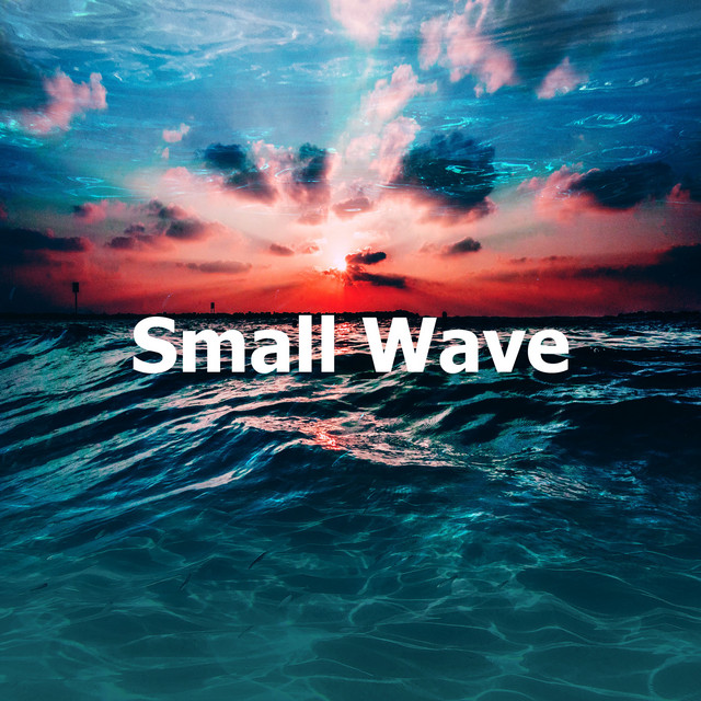 Small Wave - Album by Deep Water Research Recordings | Spotify