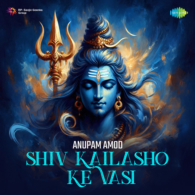 Обкладинка: Shiv Kailasho Ke Vasi — Anupam Amod