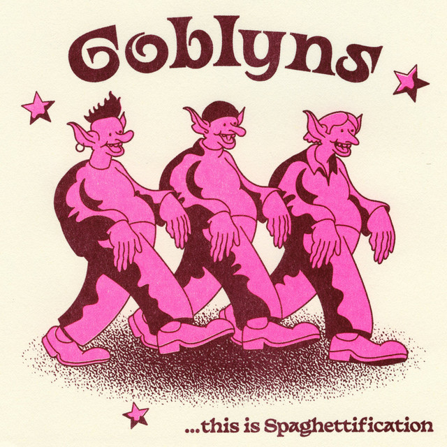 Album cover for This is Spaghettification by Goblyns