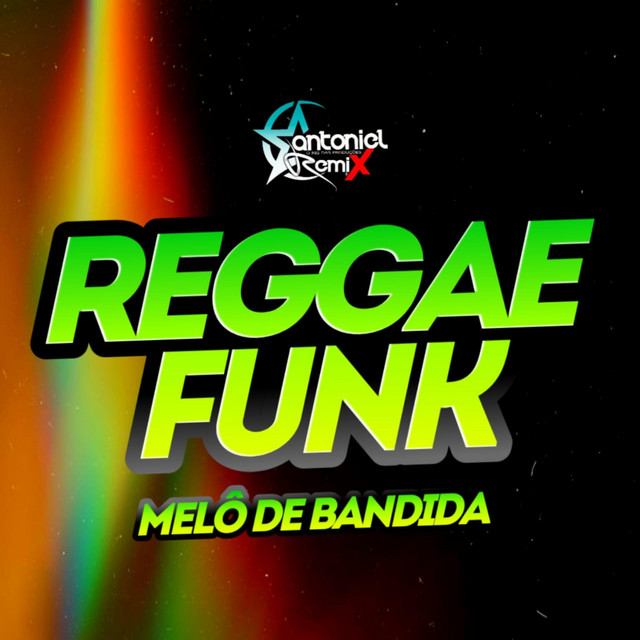 Melô De Bandida - Reggae funk