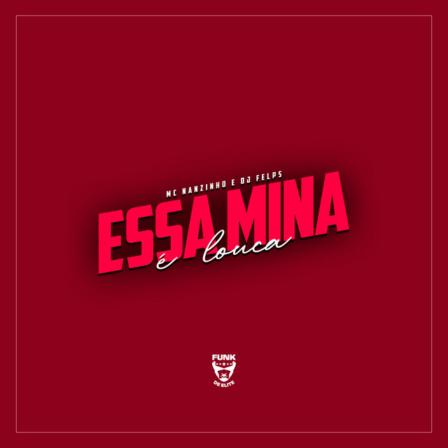 Essa Mina É Louca