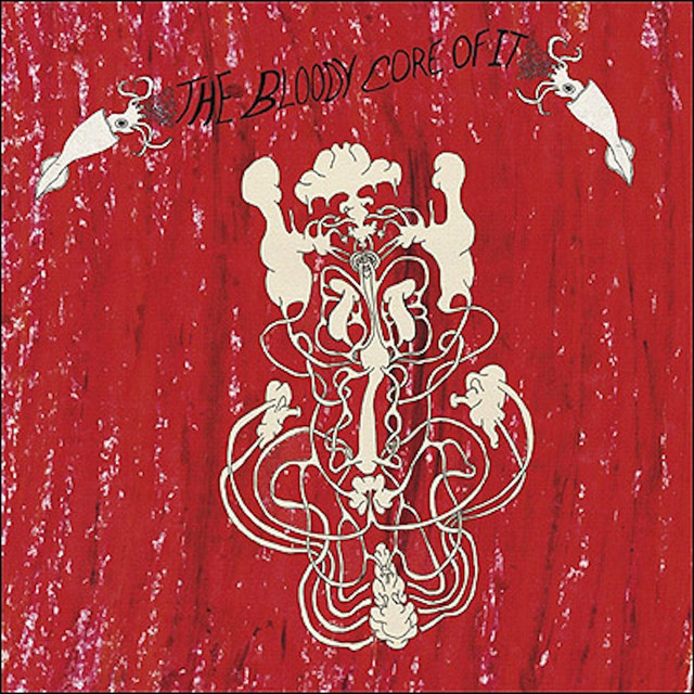 The Bloody Core of It cover art