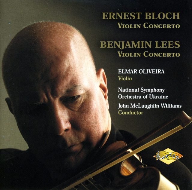 Обкладинка Ukraine National Symphony Orchestra — Bloch, E.: Violin Concerto / Lees, B.: Violin Concerto