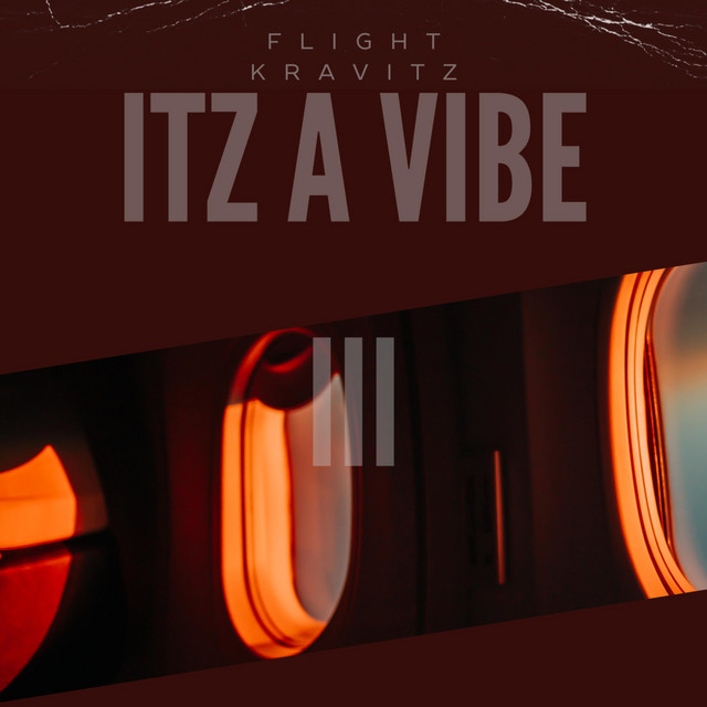 ITZ A VIBE lll cover art