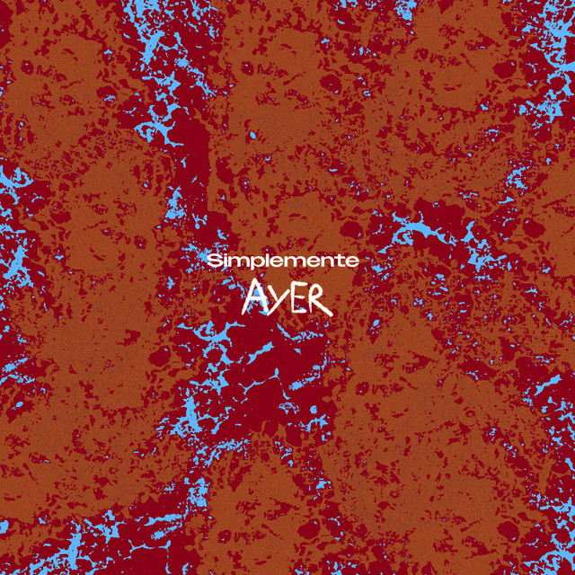 Simplemente Ayer cover art