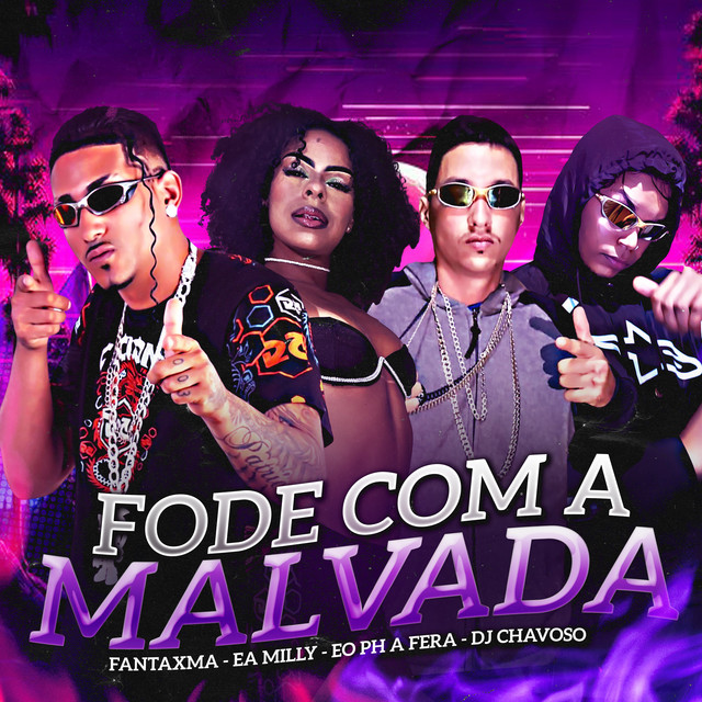 Fode Com a Malvada