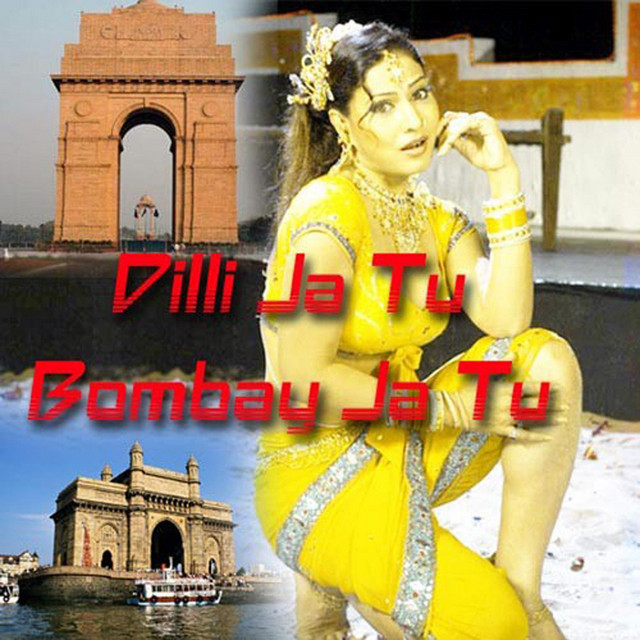 Dilli Ja Tu Bombay