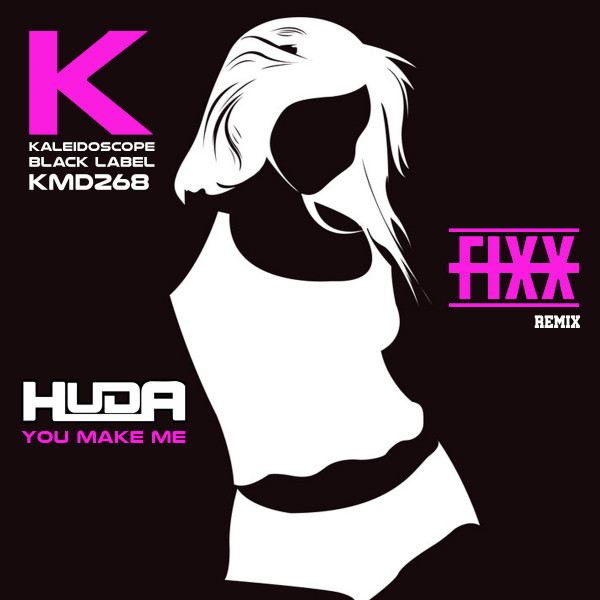 You Make Me - DJ Fixx Remix album art