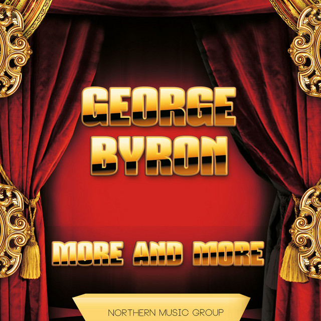 More and More - Album by George Byron | Spotify