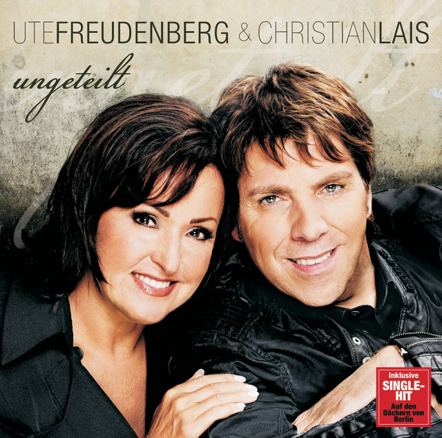 Ute Freudenberg Auf Den Dächern Von Berlin Radio Edit