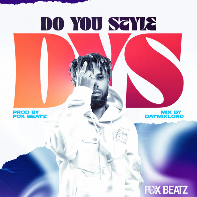 Do You Style - Single by Fox Beatz | Spotify