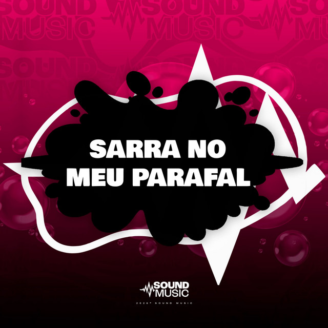 SARRA NO MEU PARAFAL