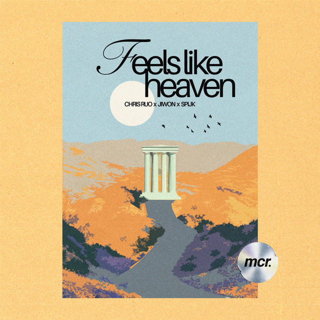 Feels Like Heaven