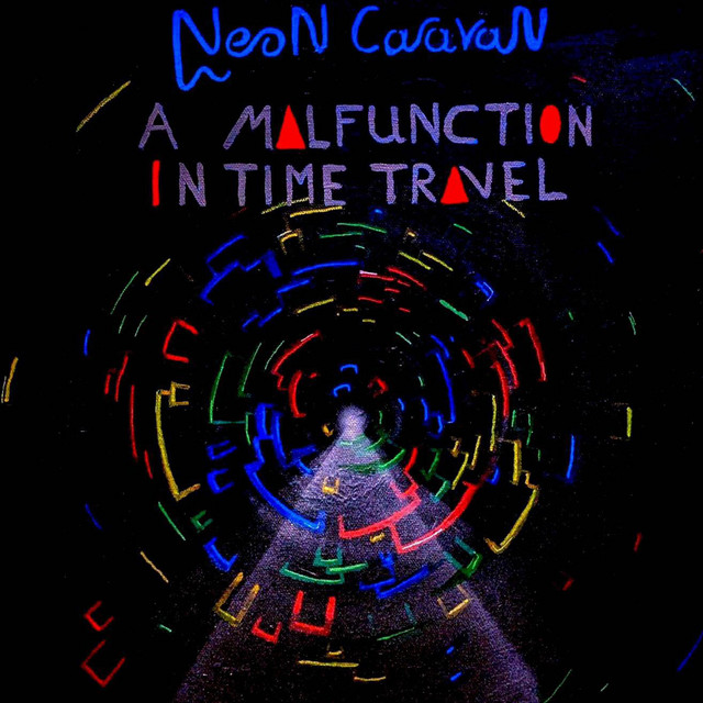 Neon Caravan