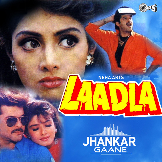Laadla (Jhankar; Original Motion Picture Soundtrack)