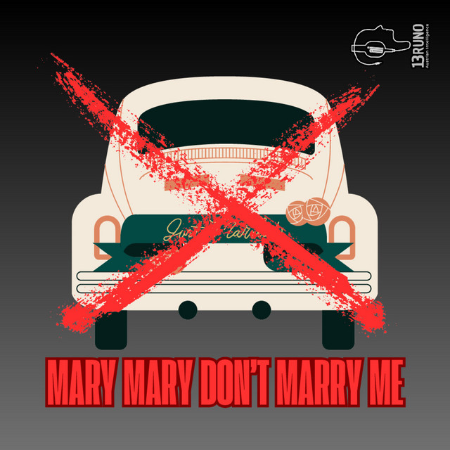 Mary Mary Don´t Marry Me - Radio Edit