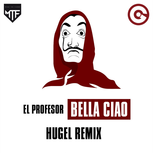 Bella Ciao - Hugel Remix
