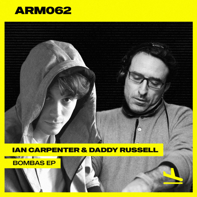 Daddy Russell, Ian Carpenter – Bombas