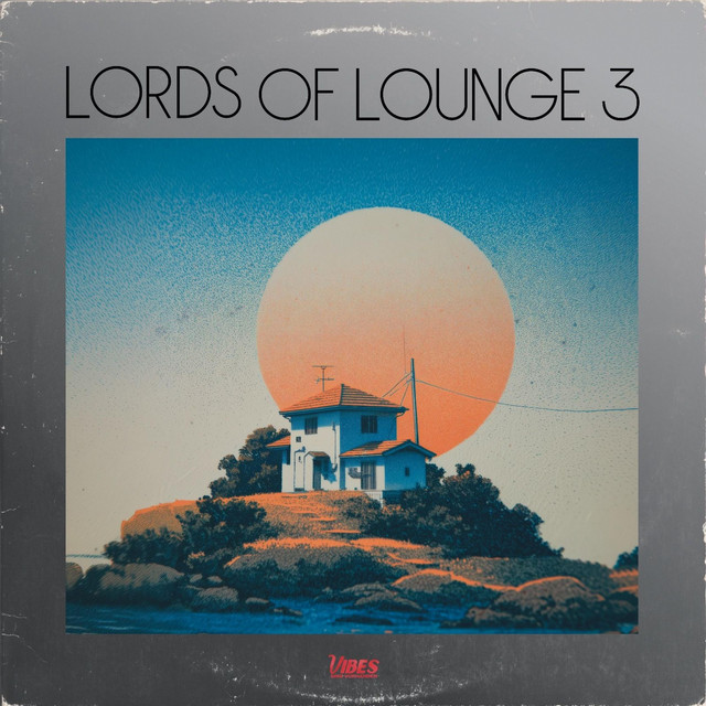 Lords of Lounge 3 cover art