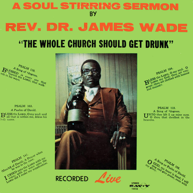 The Whole Church Should Get Drunk