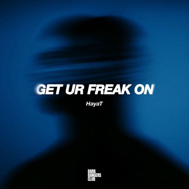 Get Ur Freak On