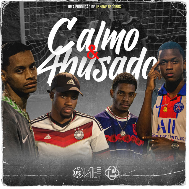 Calmo & Abusado