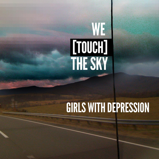 We (touch) the Sky cover art