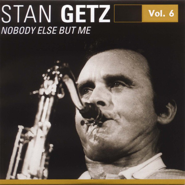 スタンゲッツのディスコグラフィー Stan Getz Vol. 6 ‑「アルバム」by スタン・ゲッツ | Spotify