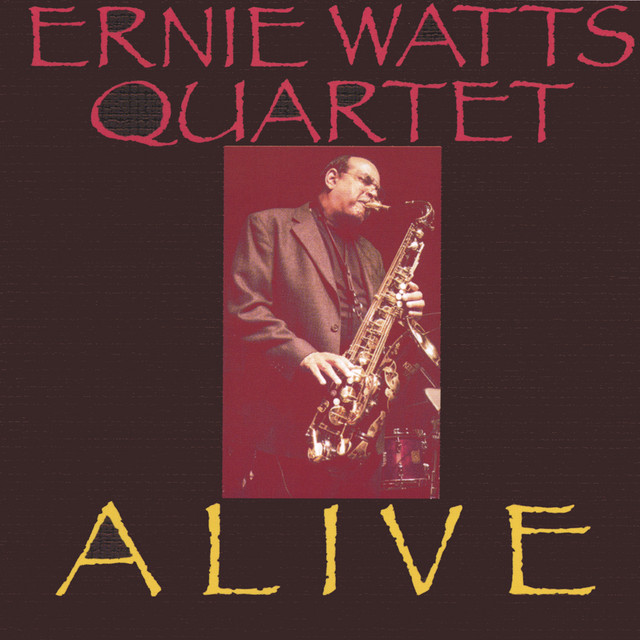 Ernie Watts Quartet Alive cover art
