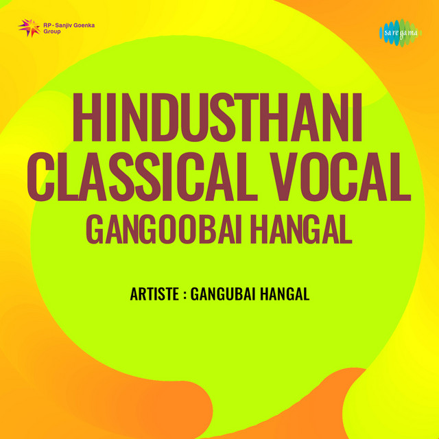 Hindusthani Classical Vocal Gangoobai Hangal cover art