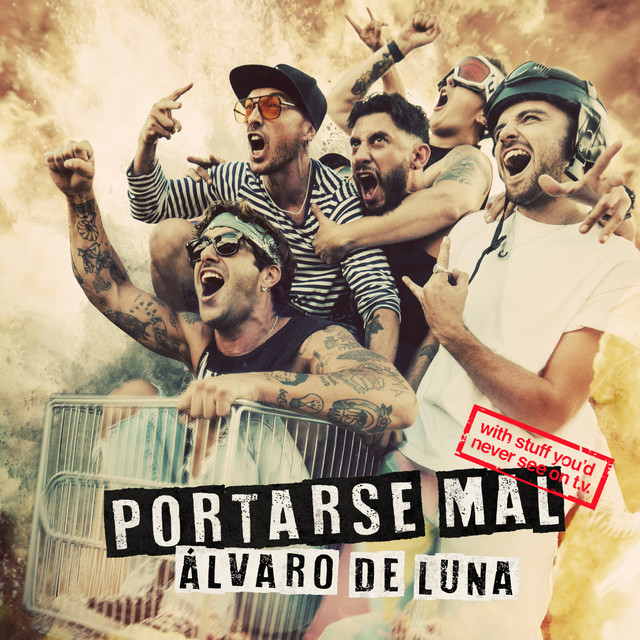 PORTARSE MAL by Álvaro De Luna