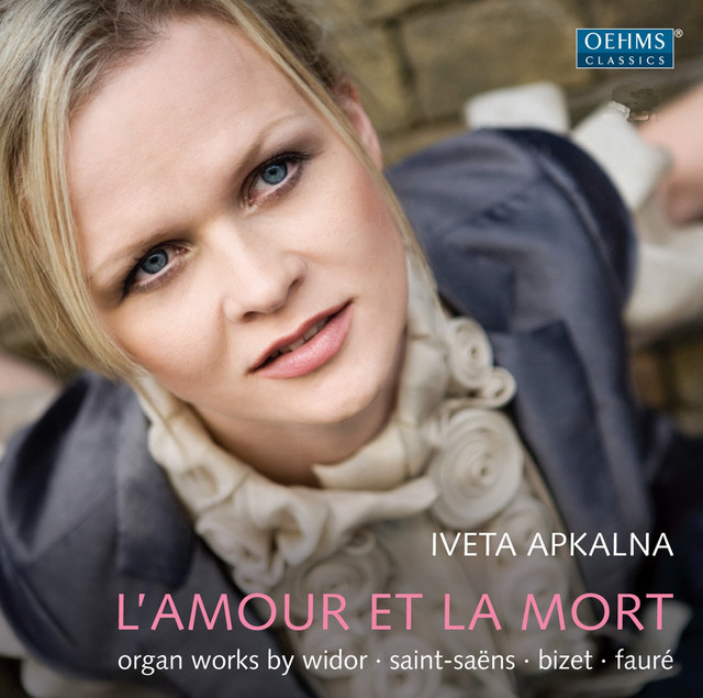 L'amour et la mort: Organ Works by Widor, Saint-Saens, Bizet & Faure cover