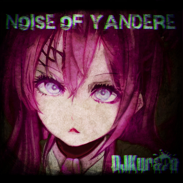Noise Of Yandere cover