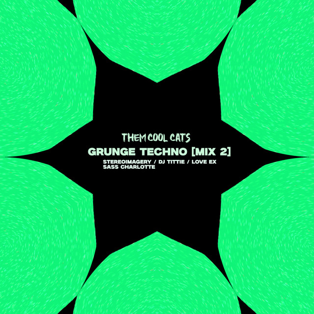 Grunge Techno [MIX 2] cover art