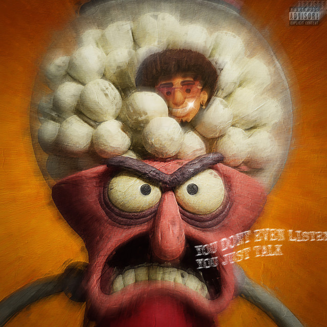 YOU DONT EVEN LISTEN, YOU JUST TALK cover art