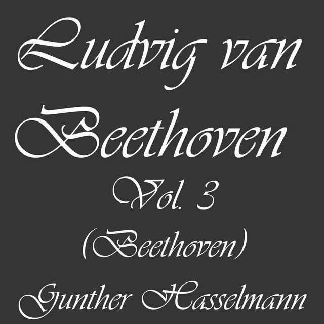 Ludwig van Beethoven, Vol. 3 (Beethoven) cover art