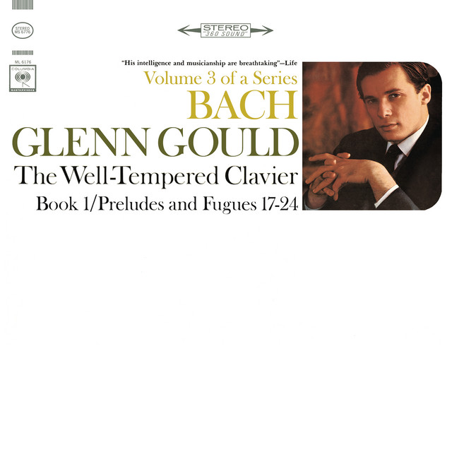Bach: The Well-Tempered Clavier, Book I, Preludes & Fugues Nos. 17-24, BWV 862-869 (Gould Remastered) cover art
