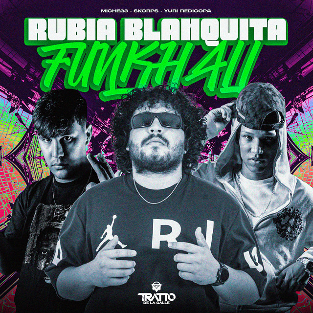 Rubia Blanquita [Funkhall]