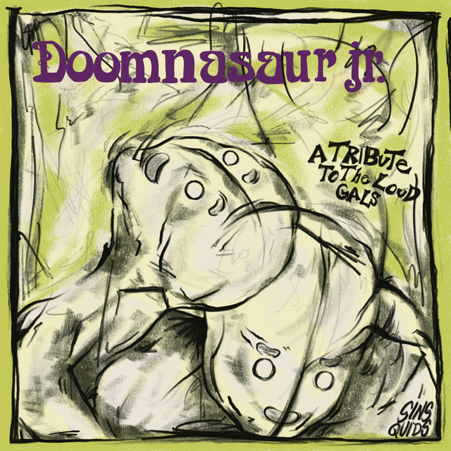 Doomnasaur jr: A Tribute To The Loud Gals cover art