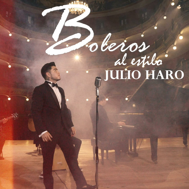 Boleros al estilo Julio Haro cover art