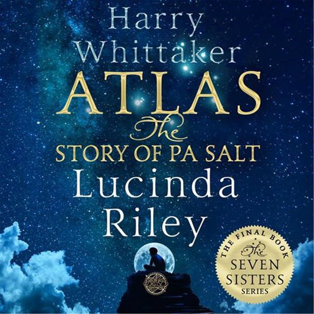 Atlas: The Story of Pa Salt - The Seven Sisters, Book 8 (Unabridged) cover art